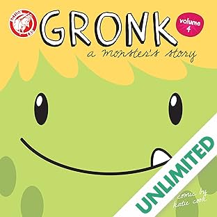 Gronk: A Monster's Story Vol. 4